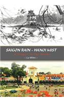 Saigon Rain - Hanoi Mist: A Trigger to the World!: A Trigger to the World!(English)