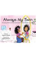 Always My Twin