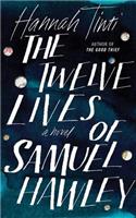 Twelve Lives of Samuel Hawley