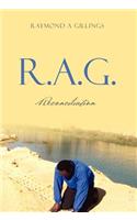 R.A.G.: Reconciliation