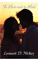 To Have and to Hold