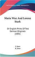 Maria Wuz and Lorenz Stark