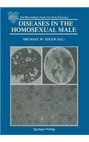 Diseases in the Homosexual Male
