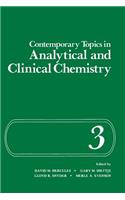 Contemporary Topics in Analytical and Clinical Chemistry