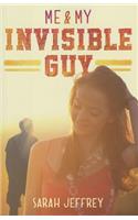 Me & My Invisible Guy
