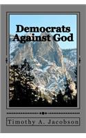 Democrats Against God
