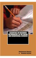 Essentials of Research Methodology in the Social and Behavioural Sciences