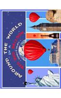 Around The World In A Big Red Balloon