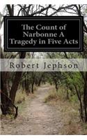 Count of Narbonne A Tragedy in Five Acts