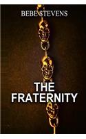 The Fraternity