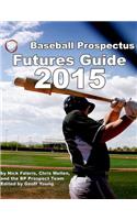 Baseball Prospectus Futures Guide 2015