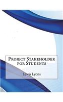 Project Stakeholder for Students