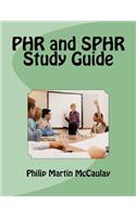 PHR and SPHR Study Guide: (Human Resources)