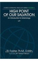 High Point of Our Salvation