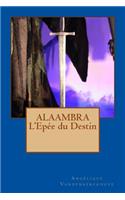 Alaambra l'Epée Du Destin