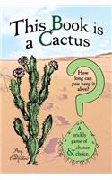 This Book is a Cactus