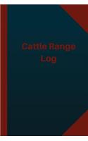 Cattle Range Log (Logbook, Journal - 124 pages 6x9 inches)