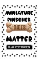 Miniature Pinscher Diets Matter