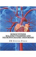 Homocysteine Ralated Vitamines and Neuropsychiatric Disdorders