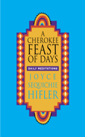 A Cherokee Feast of Days