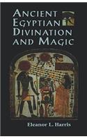 Ancient Egyptian Divination and Magic