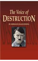 Voice of Destruction, The