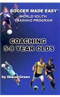 Coaching 5-8 Year Olds