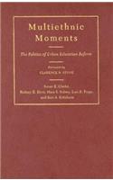 Multiethnic Moments