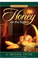 Honey on the Basket