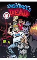 Everybody’s Dead