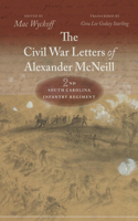 Civil War Letters of Alexander McNeill
