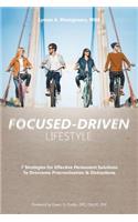 Focused-Driven Lifestyle