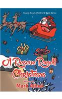 A Rescue Ranch Christmas