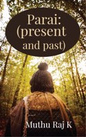 PARAI:present and past.