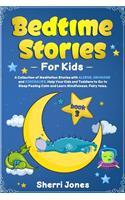 Bedtime Stories for Kids: A Collection of Meditation Stories with ALIENS, DRAGONS and DINOSAURS. Help Your Kids and Toddlers to Go to Sleep Feeling Calm and Learn Mindfulness