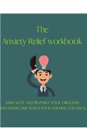 The Anxiety Relief workbook