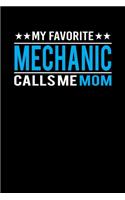 My Favorite Mechanic Calls Me Mom