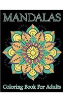 Mandalas Coloring Book For Adults