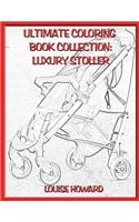 Ultimate Coloring Book Collection: Luxury Stoller