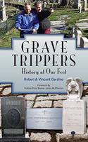 Grave Trippers