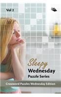 Sleepy Wednesday Puzzle Series Vol 2: Crossword Puzzles Wednesday Edition