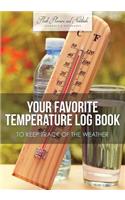 Your Favorite Temperature Log Book to Keep Track of the Weather