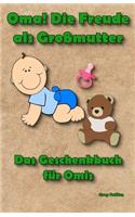 Oma! Die Freude als Großmutter