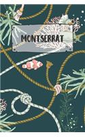 Montserrat: Ruled Travel Diary Notebook or Journey Journal - Lined Trip Pocketbook for Men and Women with Lines