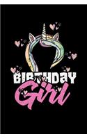 Birthday Girl: College Ruled Lined Writing Notebook Journal, 6x9, 120 Pages