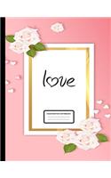 love composition notebook: notebooks and journals, composition notebook, notebook paper wide ruled, Novelty Smiley, notebook paper reinforced holes, notebook college ruled, Do
