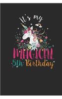 It's My Magical 5th Birthday: Blank Lined Notebook (6" x 9" - 120 pages) Birthday Themed Notebook for Daily Journal, Diary, and Gift