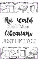 The World Needs More Librarians Just Like You