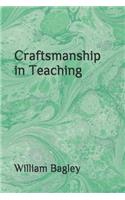 Craftsmanship in Teaching
