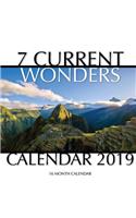7 Current Wonders Calendar 2019